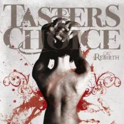 Tasters : The Rebirth
